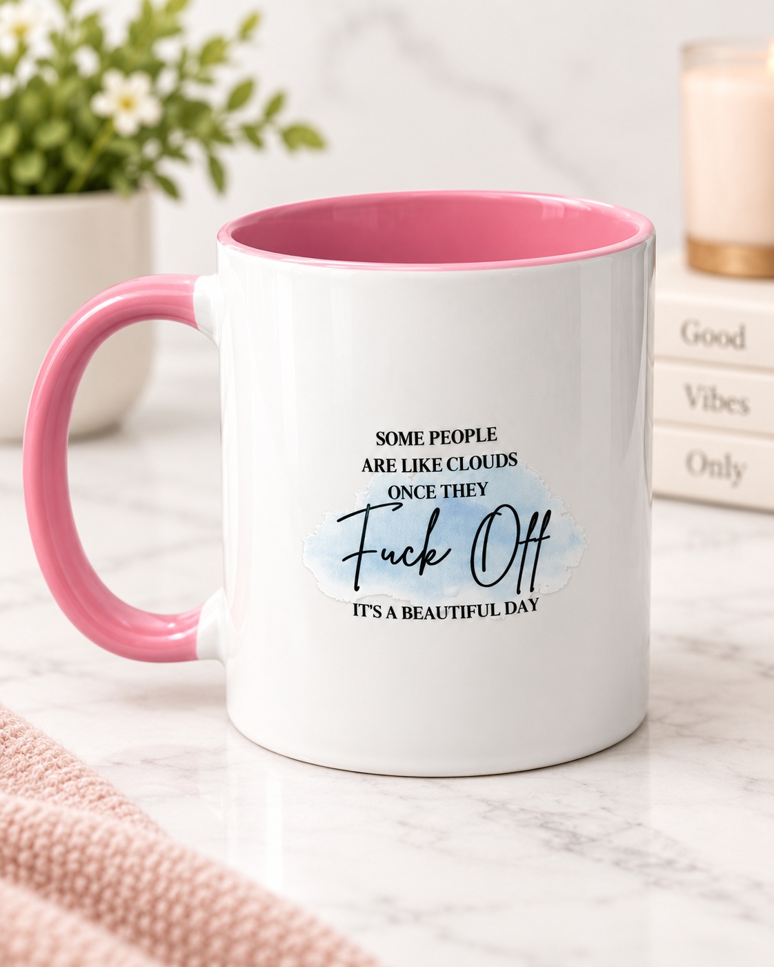 Some People Are Like Clouds mug
